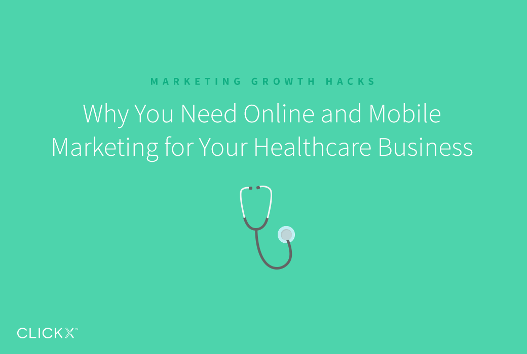 Clickx-Blog-Image-WhyMobileMarketingHealth