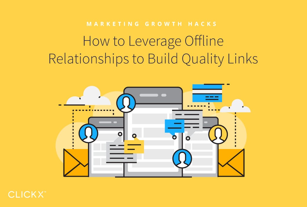 How to Leverage Offline Relationships to Build Quality Links