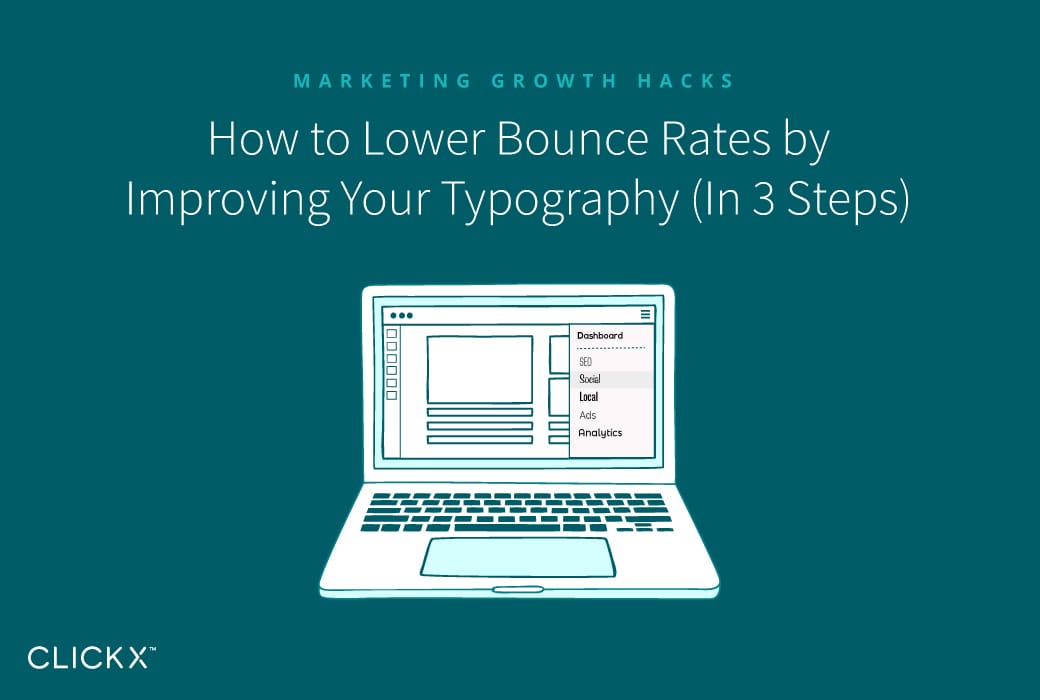 How to Lower Bounce Rates by Improving Your Typography (In 3 Steps)